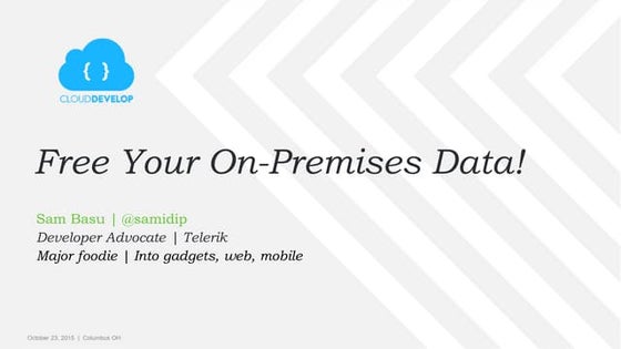 Free Your On-Premises Data