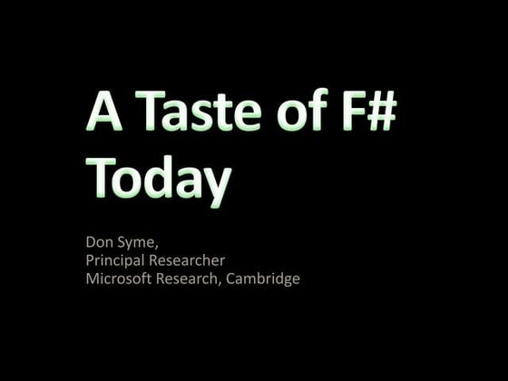 London F-Sharp User Group : Don Syme on F# - 09/09/2010