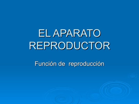 Funcion de reproduccion masculino en varones y mujeres !