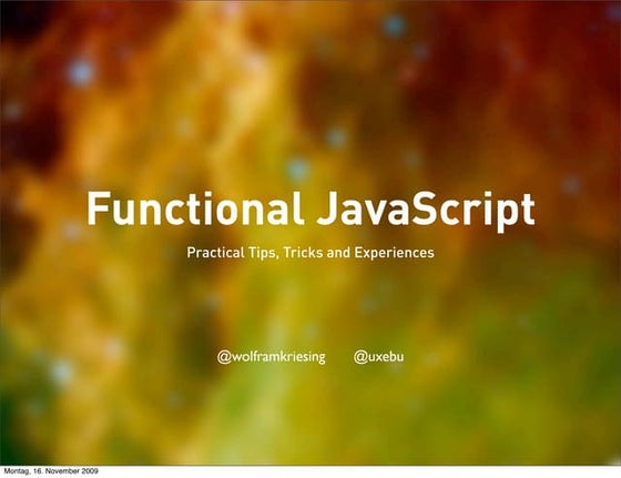 Functional Java Script - Webtechcon 2009