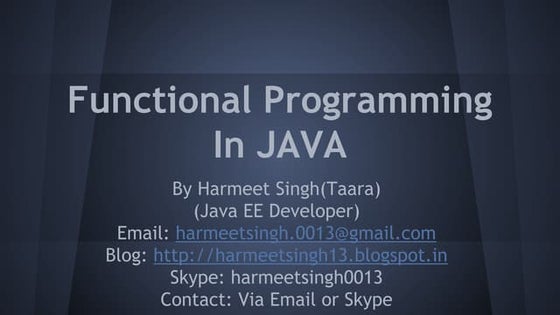 Functional programming in java 8 by harmeet singh