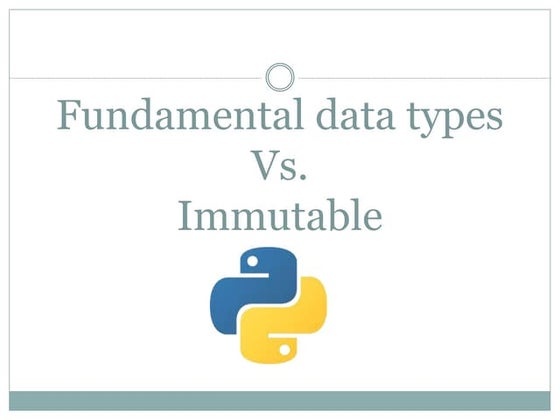 Python-04| Fundamental data types vs immutability