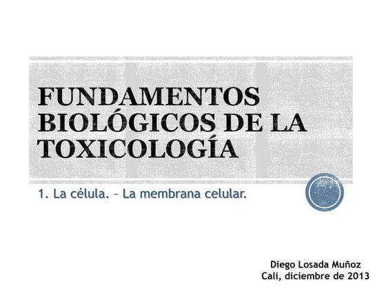 Fundamentos biológicos de la toxicología