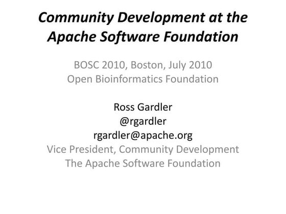 Gardler bosc2010 community_developmentattheasf