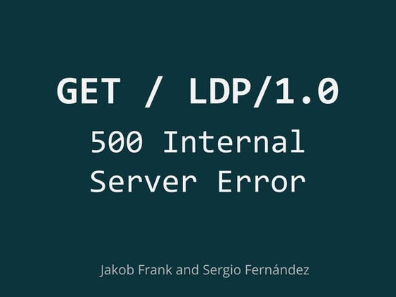 GET / LDP/1.0; 500 Internal Server Error