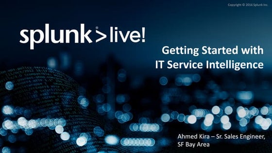 Getting Started with IT Service Intelligence