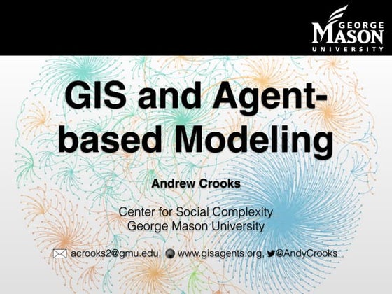 GIS and Agent-based modeling: Part 2
