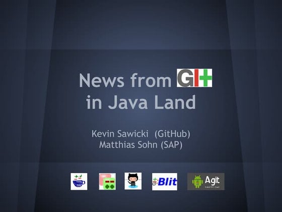 News from Git in Java Land