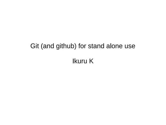 Git for standalone use