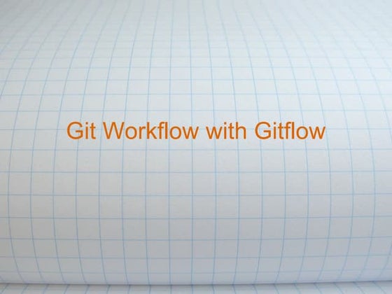 Git Workflow With Gitflow