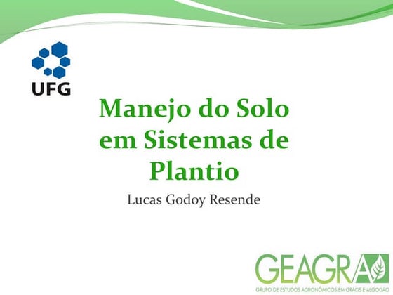 MANEJO DO SOLOS EM SISTEMAS DE PLANTIO