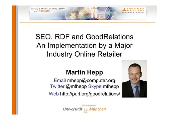 SEO, RDFa, and GoodRelations - An Implementation by a Major Online Retailer