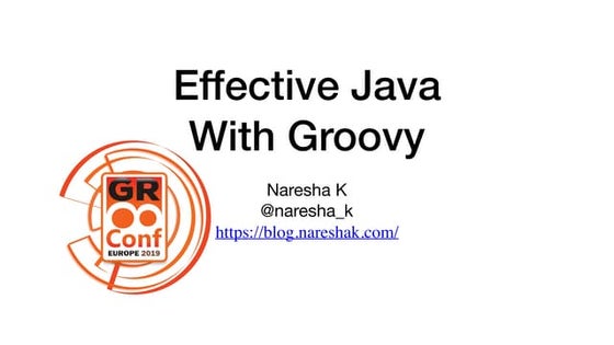Effective Java with Groovy