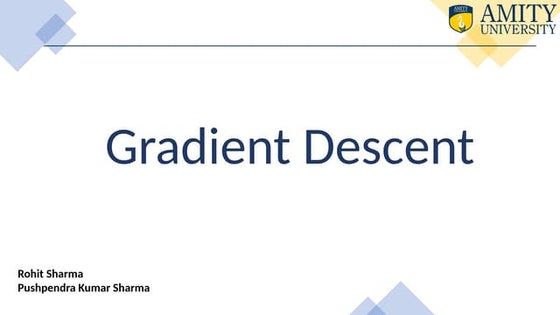 Gradient Descent DS Rohit Sharma fench knjs.pptx