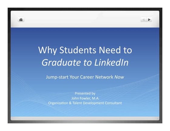 Graduate to LinkedIn