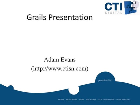 Spring Northwest Usergroup Grails Presentation