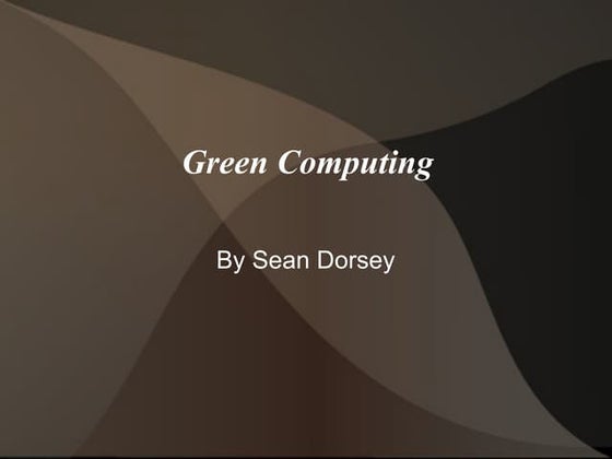 Green  Computing