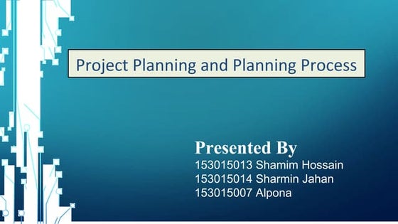 Project planning and planning process