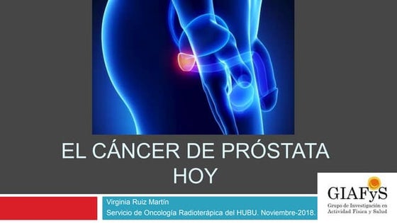El cáncer de próstata hoy