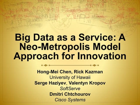 Big Data as a Service: A Neo-Metropolis Model Approach for Innovation