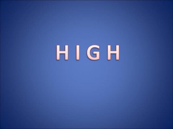 High