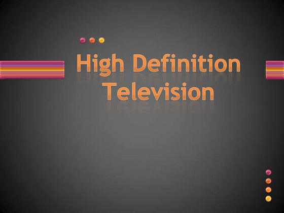 High Definition Television