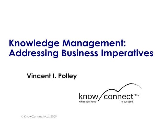 High Level KM Overview Presentation Public