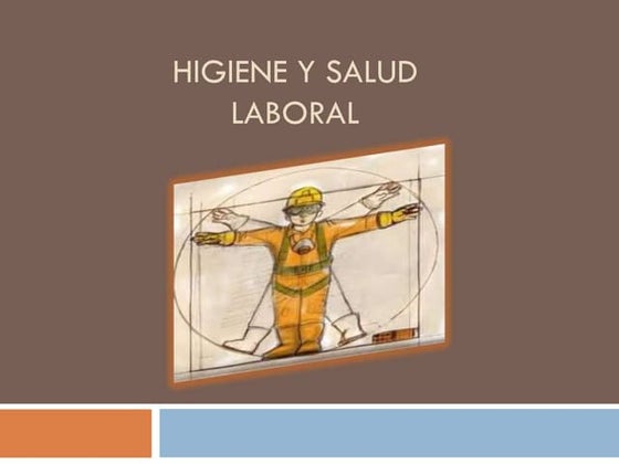 Higiene y salud laboral