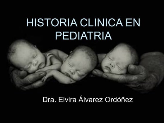 Historia clinica en pediatria 1111