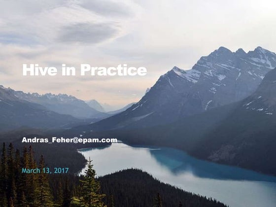 Hive in Practice