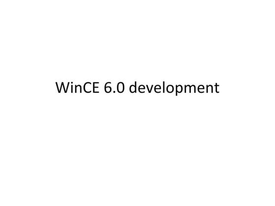 Win ce 6.0 development (1)