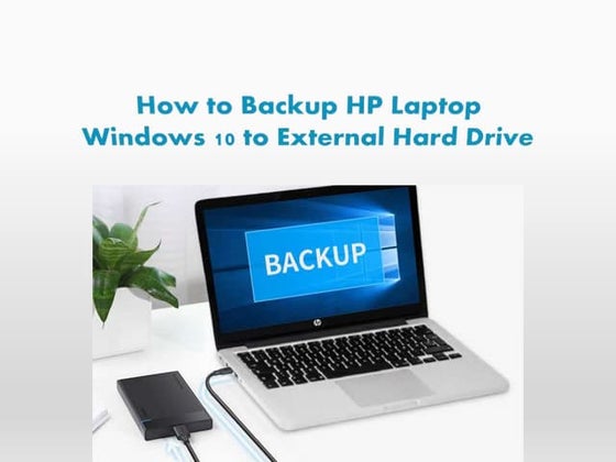 How to Backup HP Laptop Windows 10 to External Hard Drive