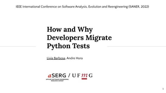 How and Why Developers Migrate Python Tests (SANER 2022)