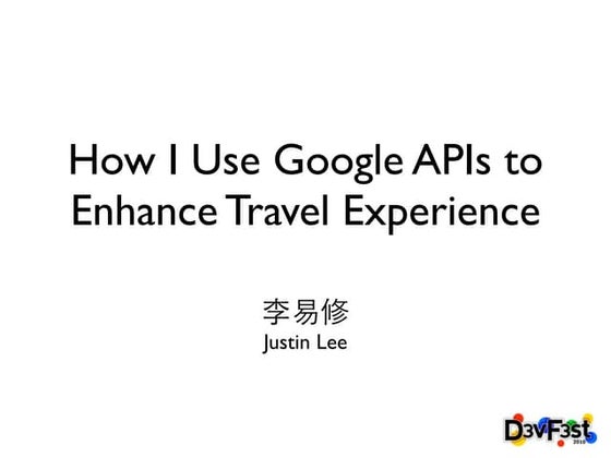 How I Use Google Technology to Enhance Travel Experience
