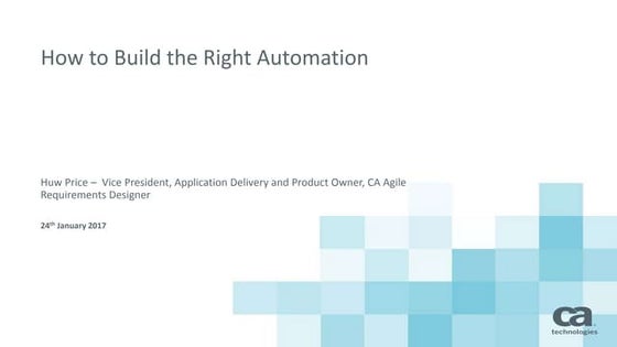 How to Build the Right Automation