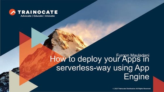 How to deploy your Apps in serverless-way using App Engine.pptx
