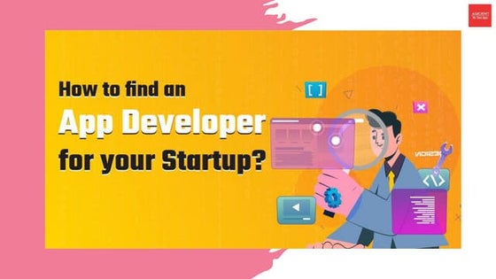 How to find an App Developer for your Startup.pptx