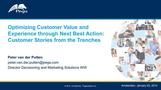 HPMC 2014 - Optimizing customer value - Pega Systems