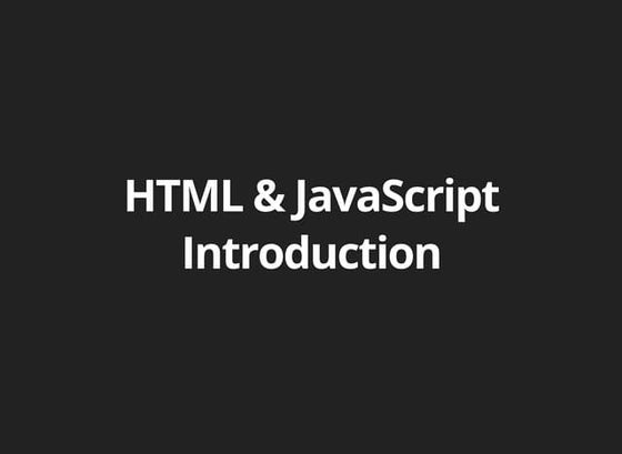 HTML & JavaScript Introduction