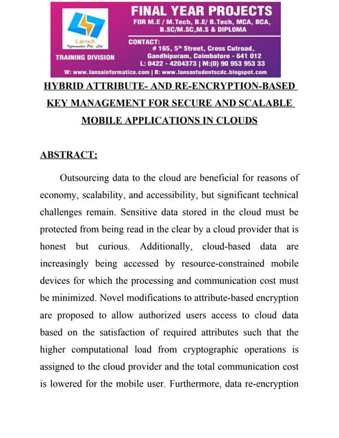 Hybrid attribute  and re-encryption-based key management for secure and scala...