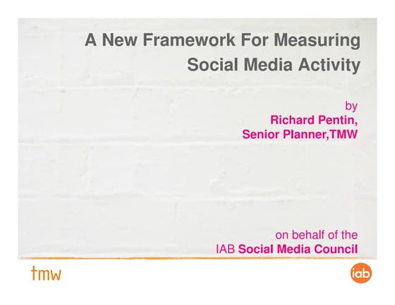 A framework for measuring social media activity