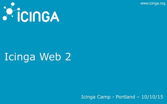 Introduction into Icinga Web 2