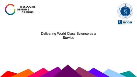 Introducing SciaaS @ Sanger