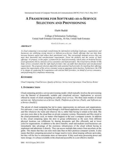 A FRAMEWORK FOR SOFTWARE-AS-A-SERVICE SELECTION AND PROVISIONING