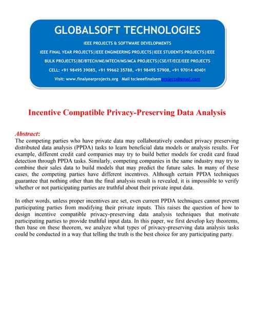 Incentive compatible privacy preserving data