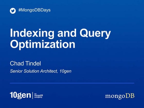 Indexing & Query Optimization