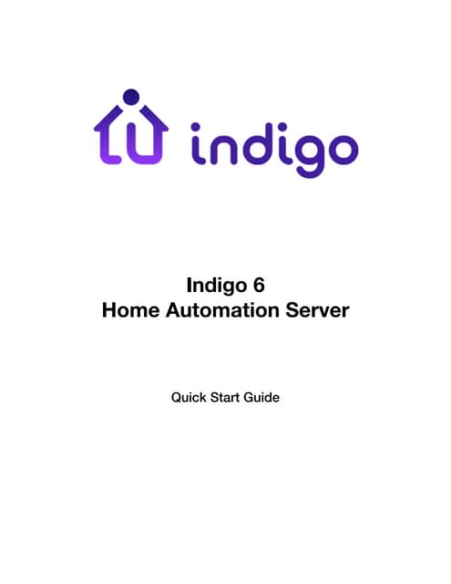 Indigo 6 quick start guide