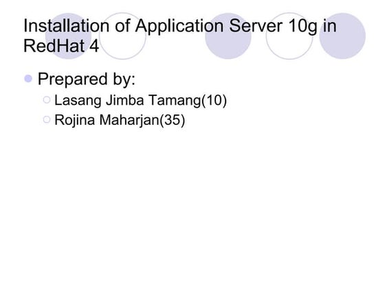 Installation of application server 10g in red hat 4