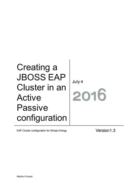 Instruction on creating a cluster on jboss eap environment