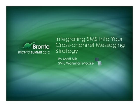 Integrating SMS Into Your Cross-Channel Messaging Strategy